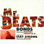 L/BONDS feat. MACCHO&TOKONA-X / Mr.BEATS aka DJ CELORYʔ