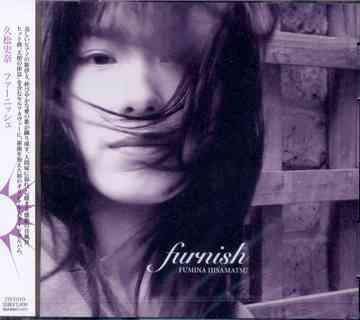 Furnish / 久松史奈