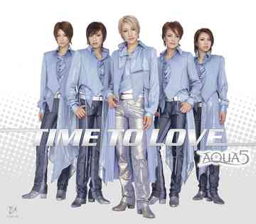 TIME TO LOVE [DVD付限定盤] / AQUA5