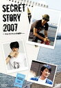 yIIzSECRET STORY 2007 -LE~W̐E- / LE~W