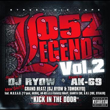 052 LEGENDS Vol.2 - Street Mix Tape - / DJ RYOW