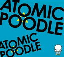 ATOMIC POODLE 2 / ATOMIC POODLE