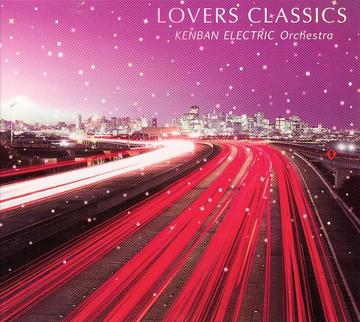 LOVERS CLASSICS / KENBAN ELECTRIC Orchestra