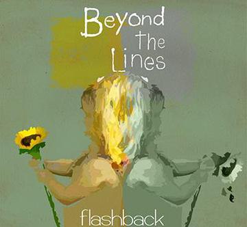 beyond the lines / FLASHBACK