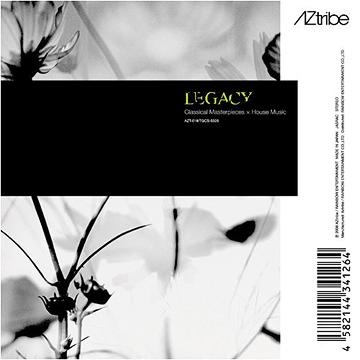 LEGACY -Classical Masterpieces×House Music- / Leisure Central
