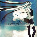 【送料無料選択可！】supercell [通常盤] / supercell feat.初音ミク