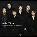 Break the Records -by you & for you- [通常盤] / KAT-TUN