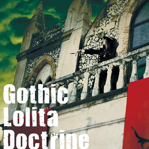 GOTHIC LOLITA DOCTRINE / 妖精帝國