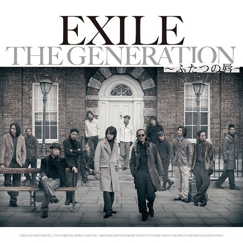 THE GENERATION ～ふたつの唇～ / EXILE