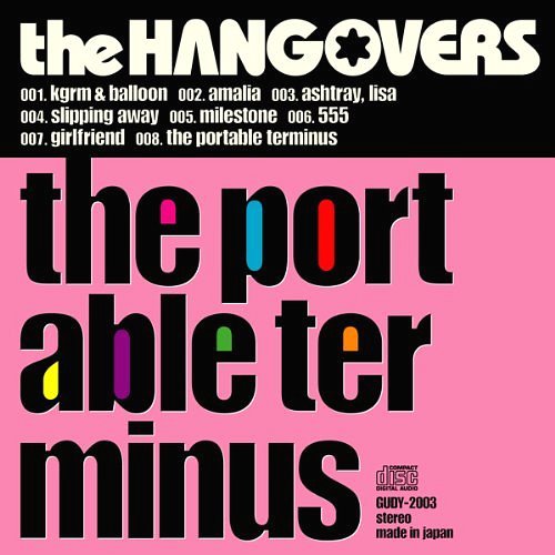 the portable terminus / the HANGOVERS