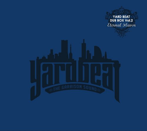 YARD BEAT DUB BOX Vol.2 - ETERNAL FLAVOR - Mixed b / YARD BEAT【送料無料選択可！】