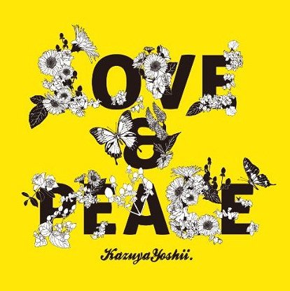 LOVE  PEACE / 吉井和哉