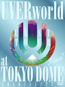 LAST TOUR FINAL at TOKYO DOME [初回限定生産] / UVERworld