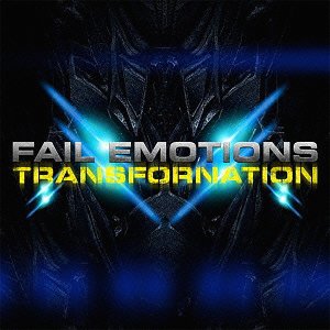 TRANSFORNATION / FAIL EMOTIONS