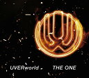 THE ONE [DVD付初回限定盤] / UVERworld