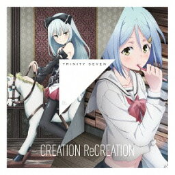 トリニティセブン キャラクター・ソング Theme5「CREATION ReCREATION 」[CD] / BibleArt (ソラ (CV___ 釘宮理恵)&春日聖 (CV___ <strong>諏訪彩花</strong>))