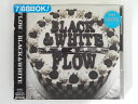 ZC74923【中古】【CD】BLACK & WHITE/FLOW