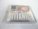 AC02372 【中古】 【CD】 TITANIC MUSIC FROM THE MOTION PICTURE