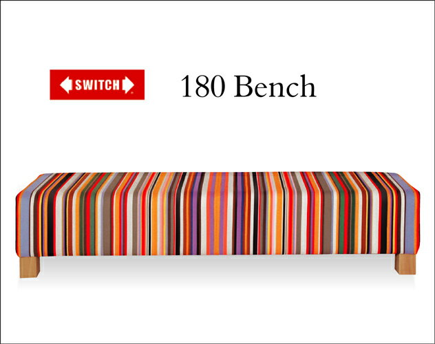 SWITCH（スウィッチ）180 Bench ベンチ