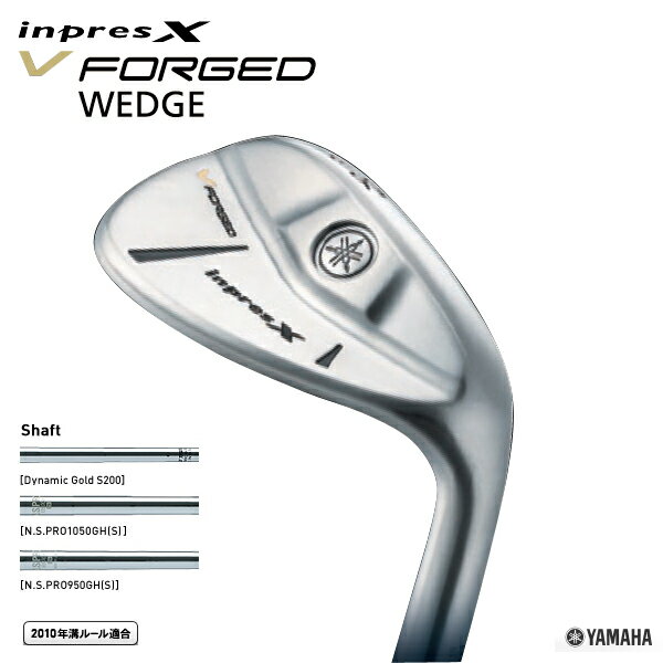 インプレスVフォージド ウェッジスチールシャフトYAMAH inpres X V FORGED Wedge【送料無料】