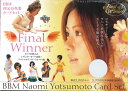 BBM 四元奈生美カードセット 『Final Winner』