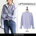 UPTOWNHOLIC(アップタウンホリック)ベルスリーブストライプシャツ【9/5up_r】【送料無料】韓国 韓国ファッション シャツ ストライプ 通勤 オフィス 秋 きれいめブラウス ベルスリーブ ブラウス 大人コーデ 大人ブラウス ファッション【あす楽】