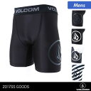 VOLCOM/ボルコム メンズ サーフパンツ インナー N01117JC インナーパンツ ボードショーツインナー サーフインナー スポーツインナー スイムインナー アンダーウェア 男性用 女性用