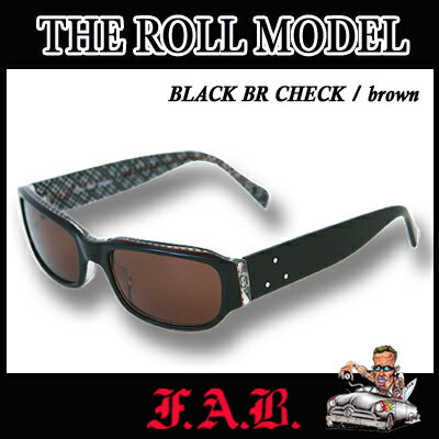 FAB ファブ サングラス THE ROLL MODEL(BLACK BR CHECK/brown) ブラック チェック カリフォルニア発 ハードコア　サーフブランド