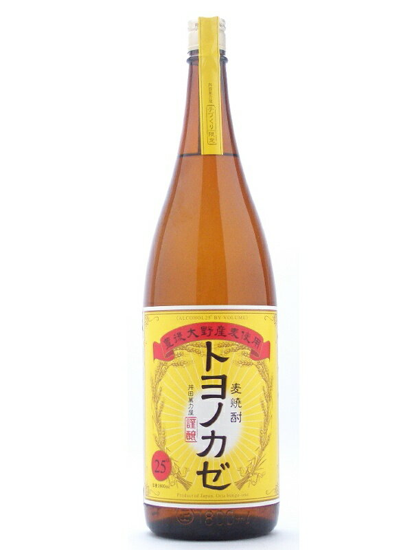 大分県　藤居醸造　トヨノカゼ　25°麦焼酎　1800ml　井田萬力屋　泰明シリーズ...:ono-sake:10000638