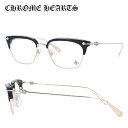 【選べる無料レンズ → PCレンズ・伊達レンズ・老眼鏡レンズ】 クロムハーツ メガネフレーム CHROME HEARTS SLUNTRADICTION BK/GP 52サイズ ブロー ユニセックス メンズ レディース