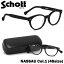 ショット SCHOTT メガネ 伊達メガネセットNASSAU 1 48サイズNASSAU ナッソー ボストン ラウンド 日本製 UVカットクリアレンズ付ショット SCHOTT メンズ レディース