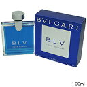 ブルガリ ブループールオムEDT 100ml(オードトワレ)【香水】【60サイズ】 (5000545)