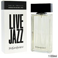 YSL イヴサンローラン ライブジャズ EDT100ml(オードトワレ)【香水】