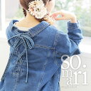 選べるM〜3Lサイズ展開!『somariバックリボンデニムジャケット』【 デニムジャケット レディース アウター Gジャン リボン レースアップ 抜き襟 綿100% コットン100% ソマリ 】【メール便不可】