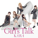 ガールズトーク／KARA【中古】【used/ユーズド】【邦楽CD/アルバム】【K-POP】【4,000円以上で送料無料】