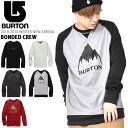 送料無料 長袖 スウェット バートン BURTON Bond...