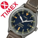 【5年保証対象】タイメックス 腕時計 TIMEX 時計 タイメックス 時計 TIMEX 腕時計 ウォ-ターベリー エスビーフット レザー Waterbury S.B.Foot Leather メンズ ブルー TW2P84400 人気 ブランド 革 ベルト エスビー フットレザー ブラウン ネイビー【FK2020_3】