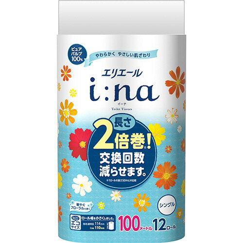 大王製紙　エリエール　i：na（<strong>イーナ</strong>）トイレットティシュー　<strong>シングル</strong>　芯あり　100m　華やぐフローラルの香り　1パック（12ロール）