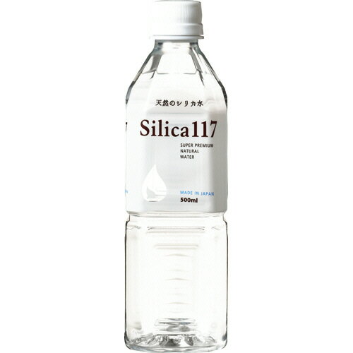 七十七萬石　天然シリカ水　Silica117　500ml　ペットボトル　1ケース（24本） 【送料無料】