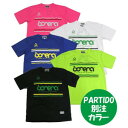 【BNR-TDT001】bonera ボネーラ 通販 PARTIDO別注:オリジナルゲームシャツ