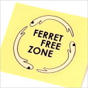 【シール】100円均一！FERRET FREE ZONEステッカー【フェレット/ステッカー/シール】