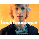 BECK ベック - ベック / トラベローグ / 写真集