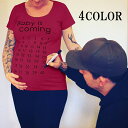 送料無料Tシャツ シャツ カットソー マタニティ 妊婦さん 半袖 丸首 ラウンドネック 英字 英文 Baby is coming ユニーク 個性的 カジュアル ラフ 普段着 部屋着 リラックス シンプル 面白い 妊娠中 出産カウントダウン レディース 女