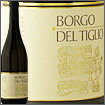 コッリオ・フリウラーノ[2009]ボルゴ・デル・ティーリオCollio Friulano 2009 Borgo Del Tiglio