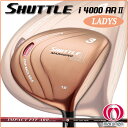 ★期間限定ポイント10倍!!★マルマン-maruman- SHUTTLE i4000AR2 メガシャトル エース (レディース) フェアウェイウッド【ゴルフクラブ】
