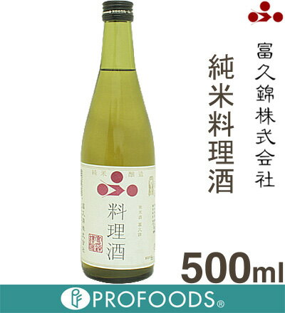 《富久錦》純米料理酒【500ml】