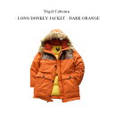 Nigel Cabourn - LONG DONKEY JACKET - DARK ORANGE K iCWFP[{ OhL[WPbg  [NIW