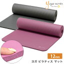  P5{ K[NX K}bg Yogaworks seBX}bg 12mm {Ki PILATES MAT 20SS 10mmȏ  Ɍ g[jO tAGNTTCY _CGbg YW-A150uMRv_Ls00325t5PO ヌr[œT /MBPB [ST-YO]001