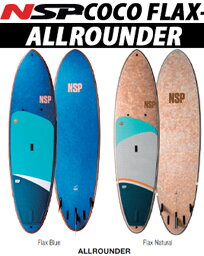 24 NSP エヌエスピー(SUP <strong>BOARD</strong> - COCO FLAX)(ALLROUNDER) (サイズ：8.0, 9.2, 10.0)(カラー：FLAX NATURAL / FLAX BLUE)2024 正規品 SURF<strong>BOARD</strong> サーフボード サーフィン フィッシュボード ショートボード ファンボード ロングボード レンタルボード