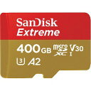 サンディスク SanDisk エクストリーム microSDXC UHS-I 400GB SDSQXA0-400G-JN3MD